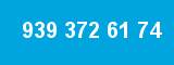 939 372 61 74